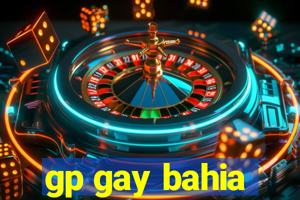 gp gay bahia