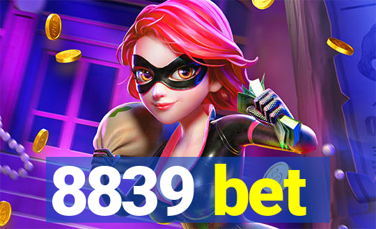8839 bet