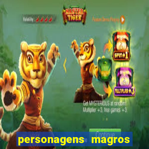 personagens magros de desenhos