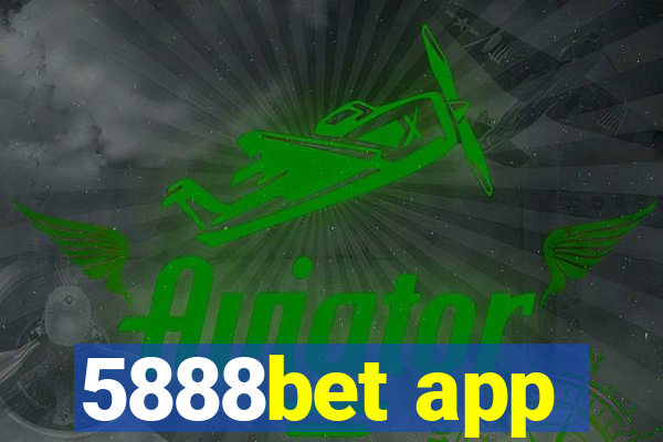 5888bet app