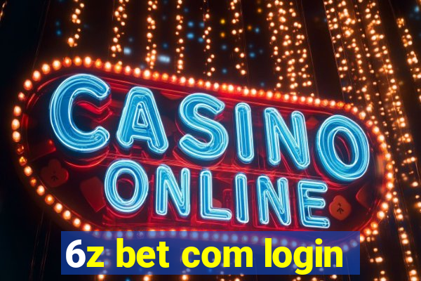 6z bet com login