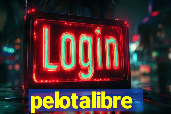 pelotalibre