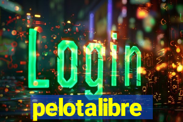 pelotalibre