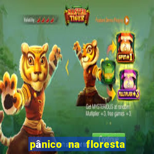 pânico na floresta 4 filme completo dublado mega filmes