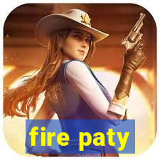 fire paty