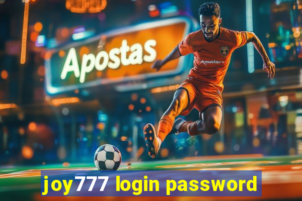 joy777 login password
