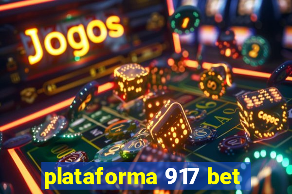 plataforma 917 bet