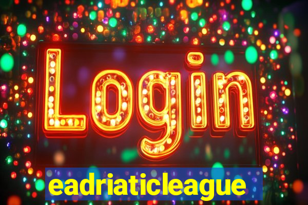 eadriaticleague
