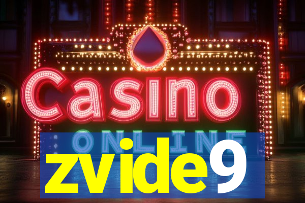 zvide9