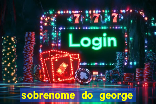 sobrenome do george stardew valley