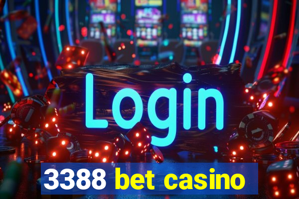 3388 bet casino