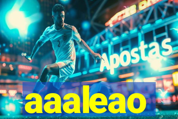 aaaleao