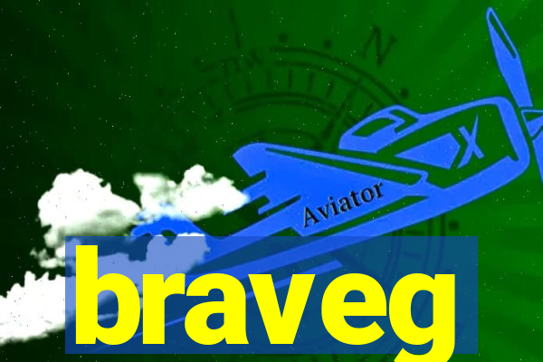 braveg