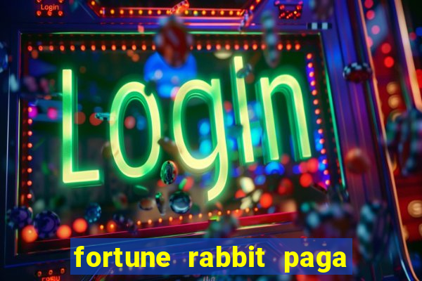 fortune rabbit paga mesmo Informational