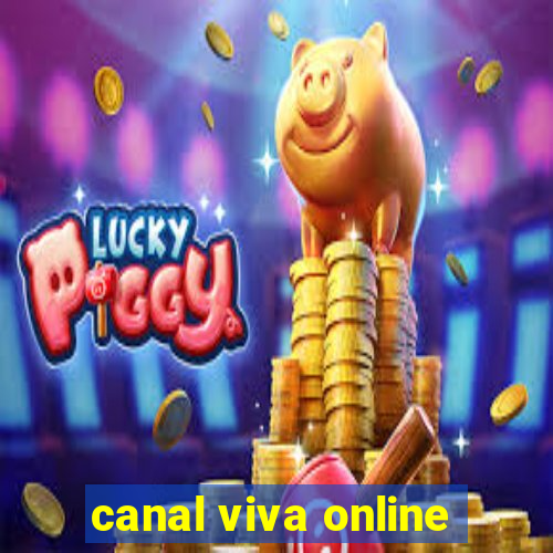 canal viva online