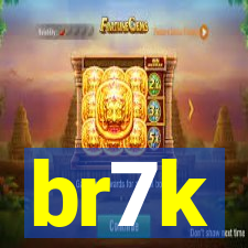 br7k