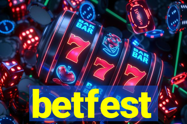 betfest