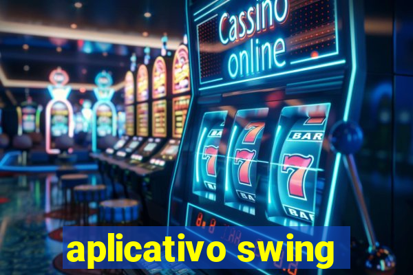aplicativo swing