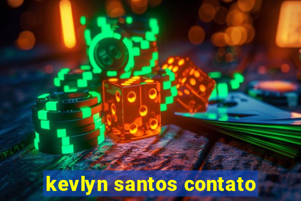 kevlyn santos contato