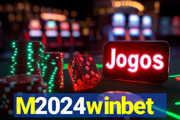 M2024winbet