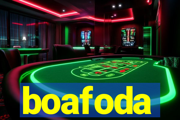 boafoda