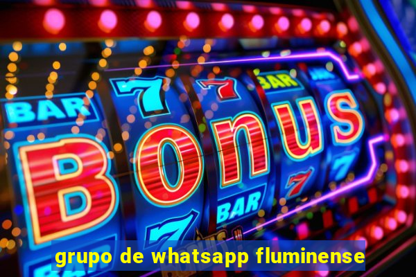 grupo de whatsapp fluminense