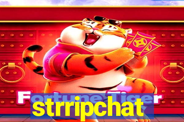 strripchat