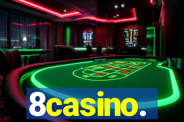 8casino.