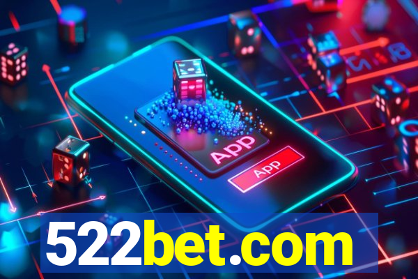 522bet.com