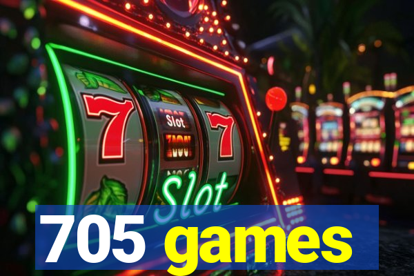 705 games